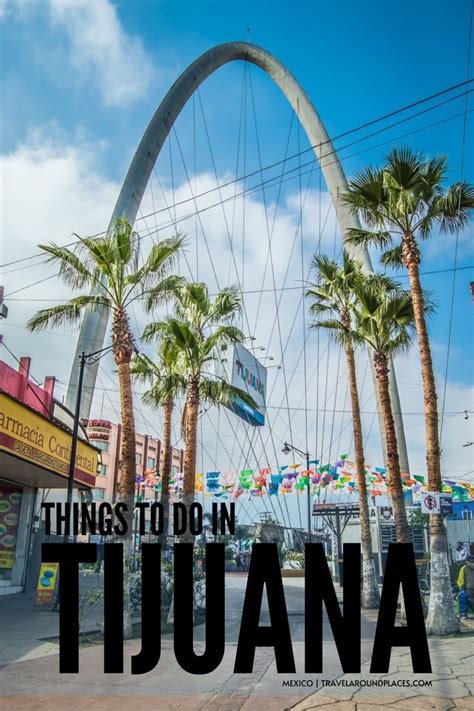 THE 5 BEST Tijuana Couples Activities